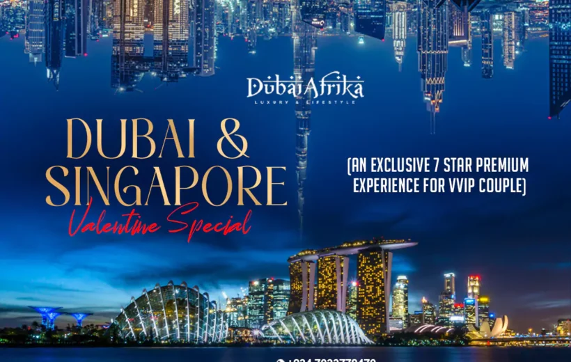 Dubai Singapore Valentine Tour